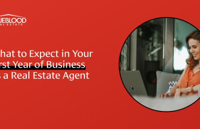 What to Expect in Your First Year of Business as a Real Estate Agent 